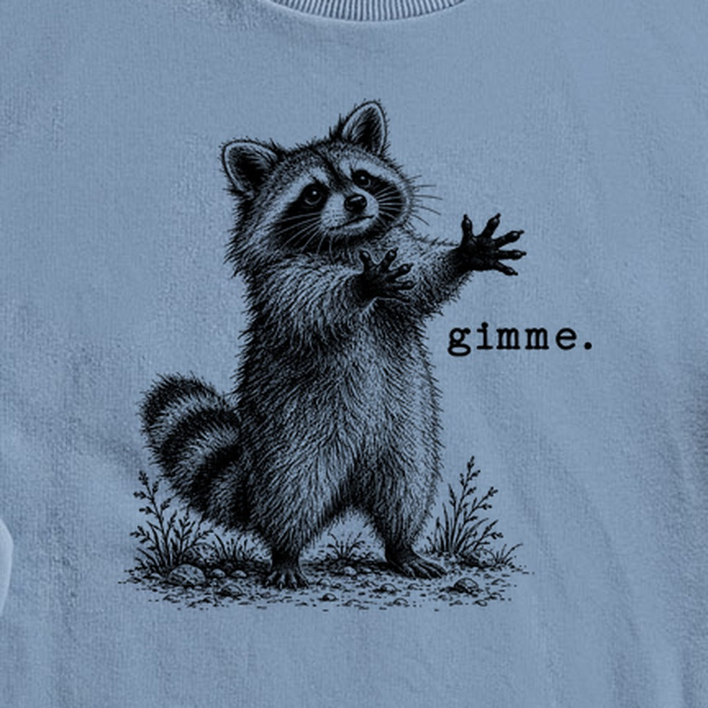Gimme Raccoon Crewneck Sweatshirt