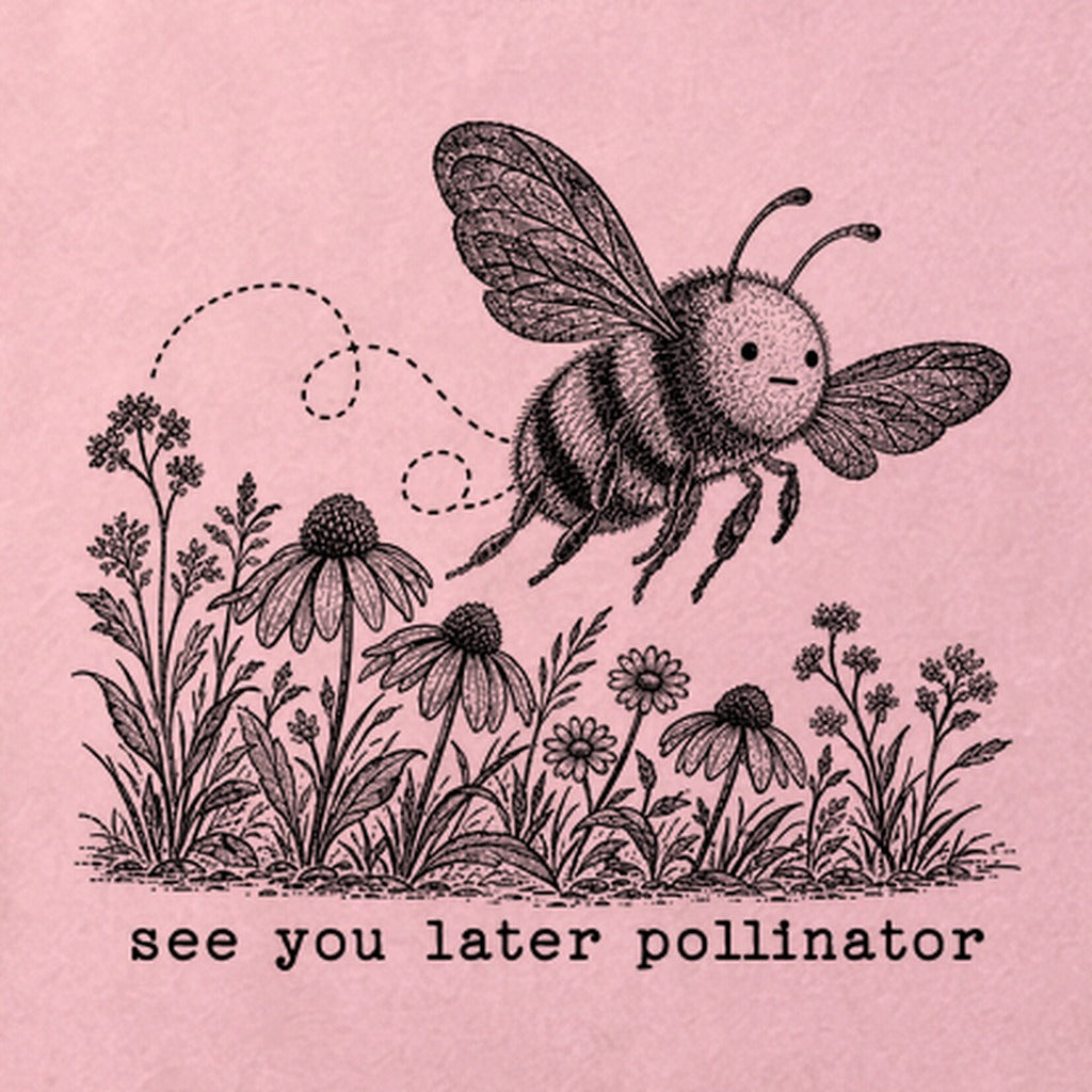See You Later Pollinator Bee Cotton T-Shirt