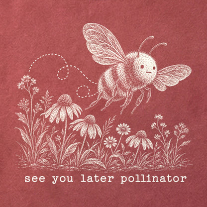 See You Later Pollinator Bee Cotton T-Shirt