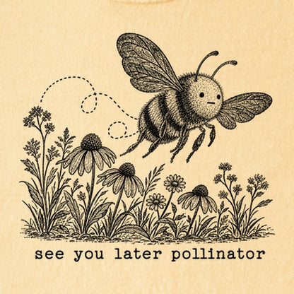 See You Later Pollinator Bee Kids Cotton T-Shirt