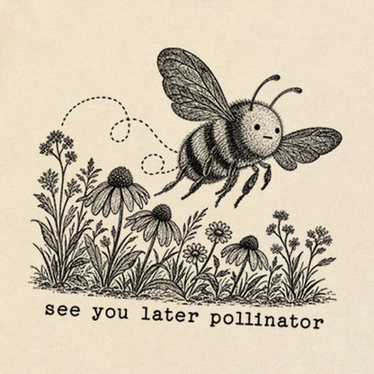 See You Later Pollinator Bee Premium Long Sleeve