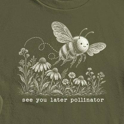 See You Later Pollinator Bee Crewneck Sweatshirt