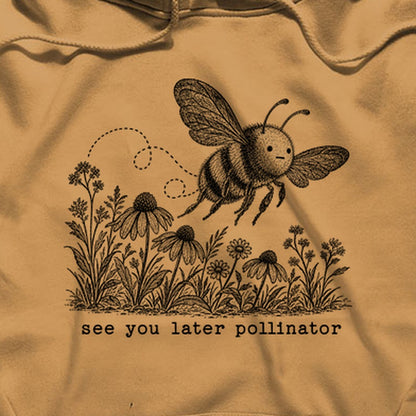 See You Later Pollinator Bee Hoodie