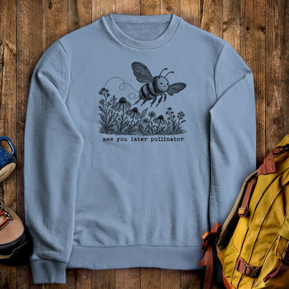 See You Later Pollinator Bee Crewneck Sweatshirt