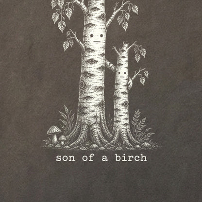 Son a Birch Tree Cotton T-Shirt