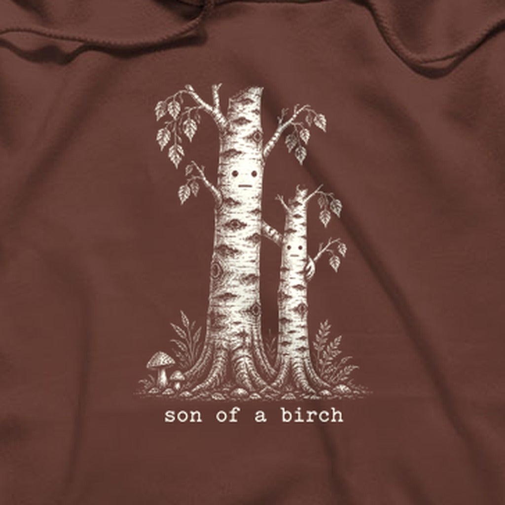 Son a Birch Tree Hoodie