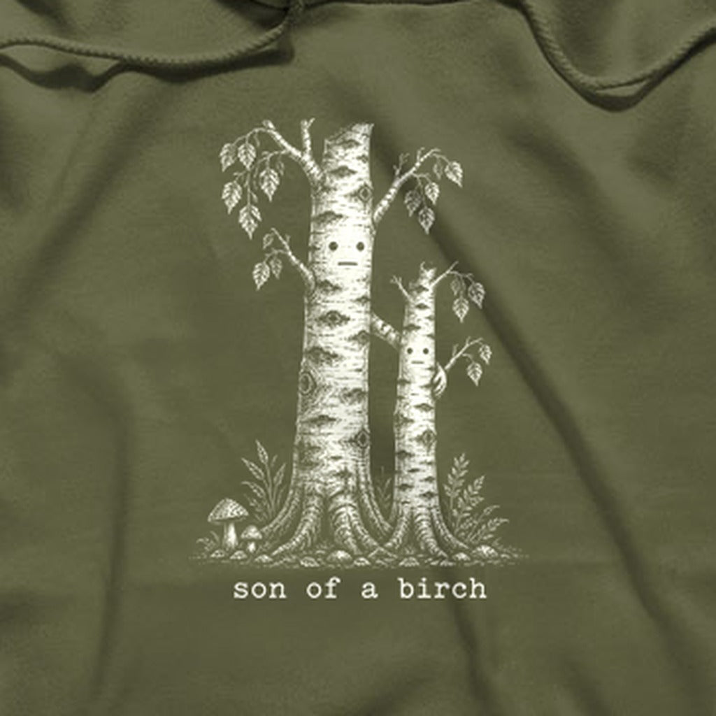 Son a Birch Tree Hoodie