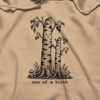 Son a Birch Tree Hoodie