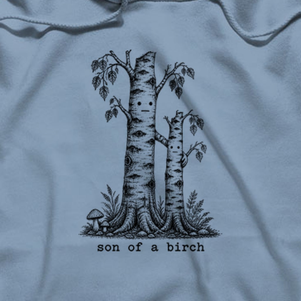 Son a Birch Tree Hoodie