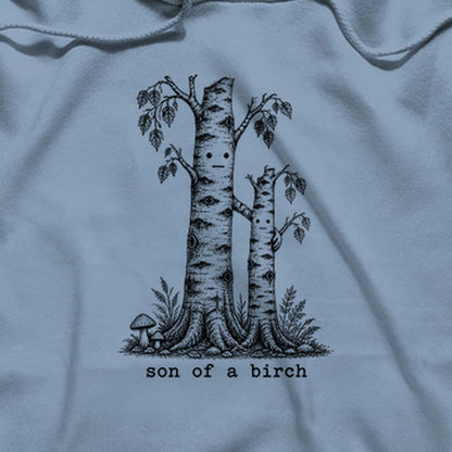 Son a Birch Tree Hoodie