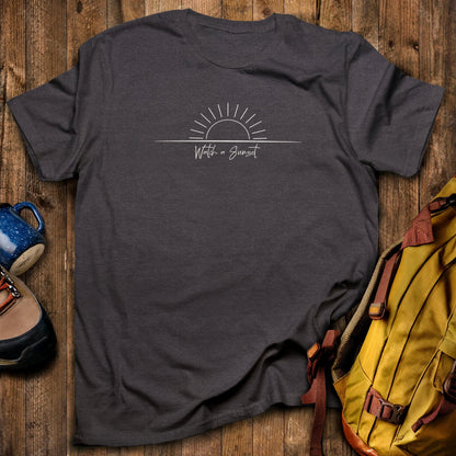 Watch a Sunset T-Shirt Dark Heather Adventure and Outdoors Themed T-Shirt