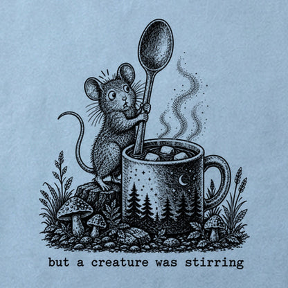 Creature was Stirring Cotton T-Shirt