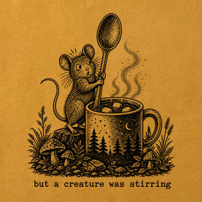 Creature was Stirring Cotton T-Shirt