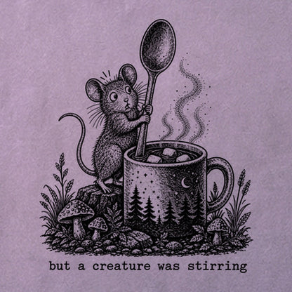 Creature was Stirring Cotton T-Shirt
