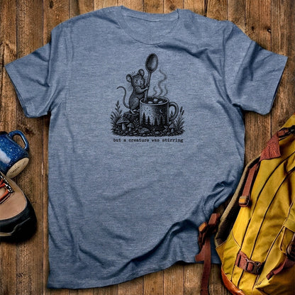 Creature was Stirring T-Shirt