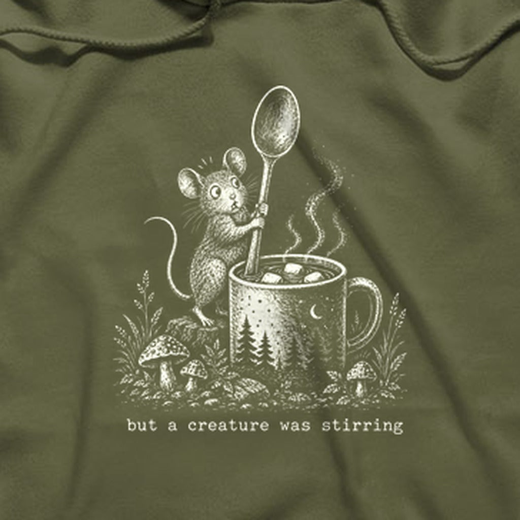 Creature was Stirring Hoodie