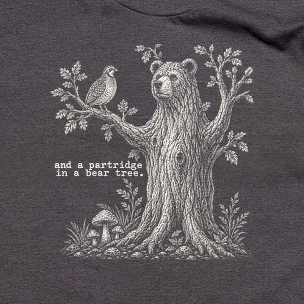 Partridge in a Bear Tree T-Shirt