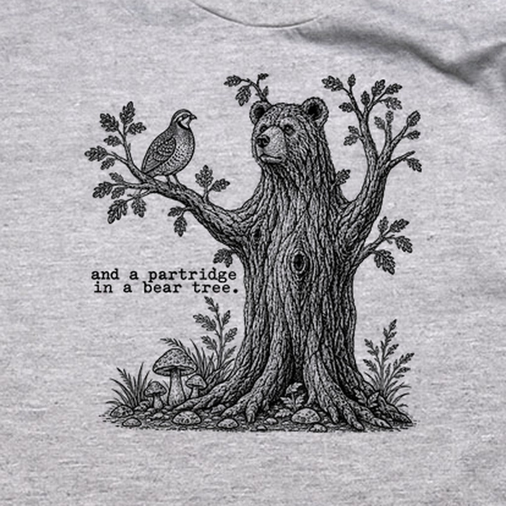 Partridge in a Bear Tree T-Shirt