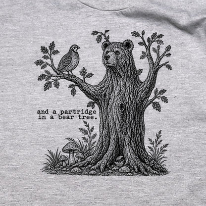 Partridge in a Bear Tree T-Shirt