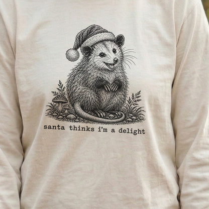 Santa Thinks I Am a Delight Possum Premium Long Sleeve