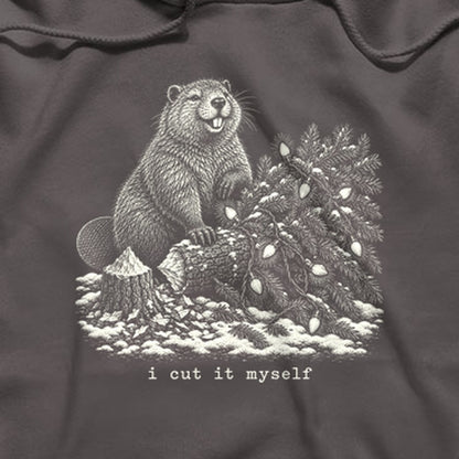 I Cut It Myself Beaver Hoodie