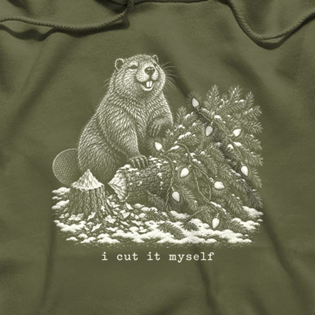 I Cut It Myself Beaver Hoodie