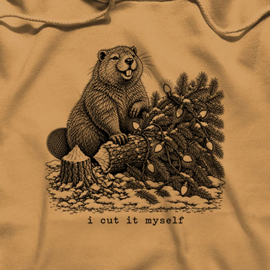 I Cut It Myself Beaver Hoodie