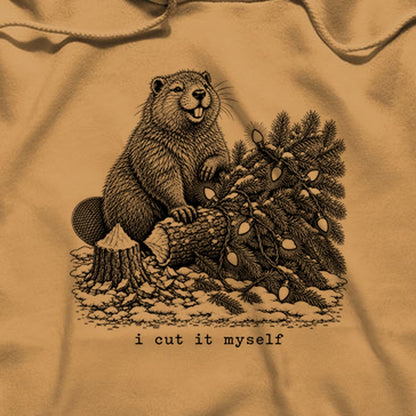 I Cut It Myself Beaver Hoodie