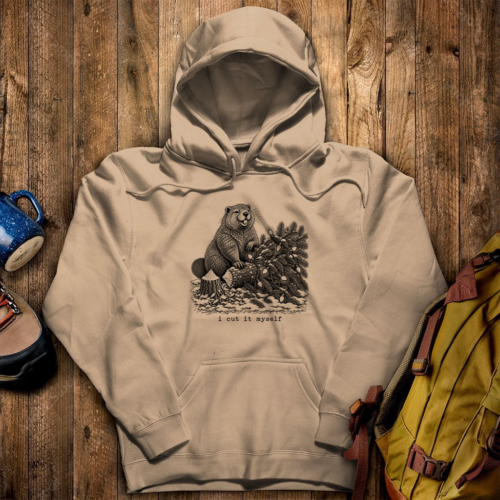 I Cut It Myself Beaver Hoodie