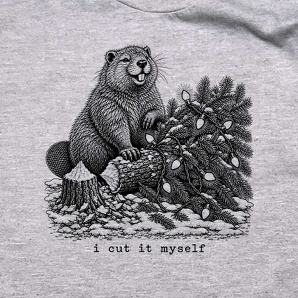 I Cut It Myself Beaver T-Shirt