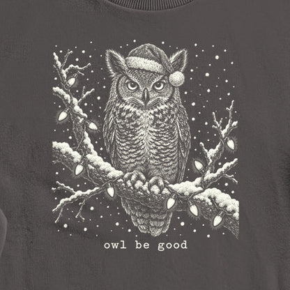 Owl Be Good Crewneck Sweatshirt