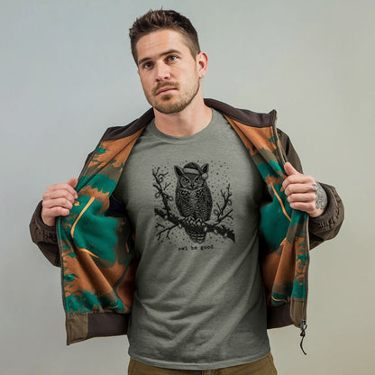 Owl Be Good T-Shirt