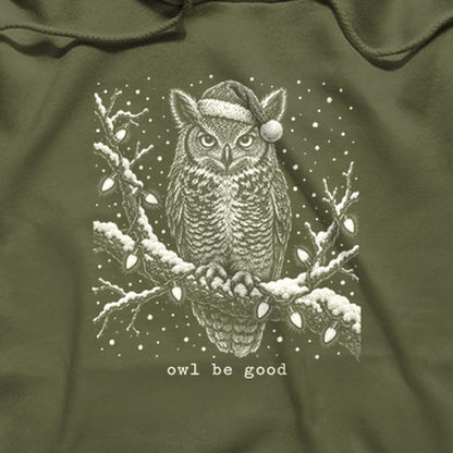 Owl Be Good Hoodie