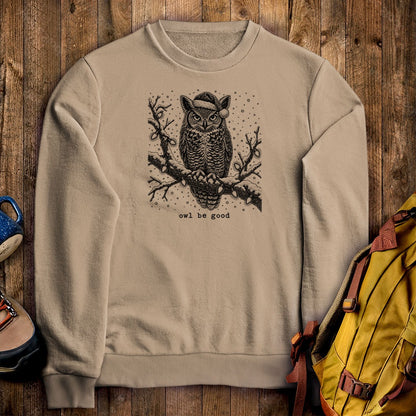 Owl Be Good Crewneck Sweatshirt