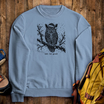 Owl Be Good Crewneck Sweatshirt