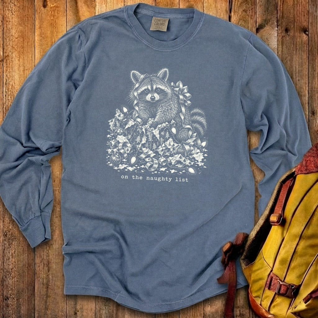 On the Naughty List Raccoon Premium Long Sleeve