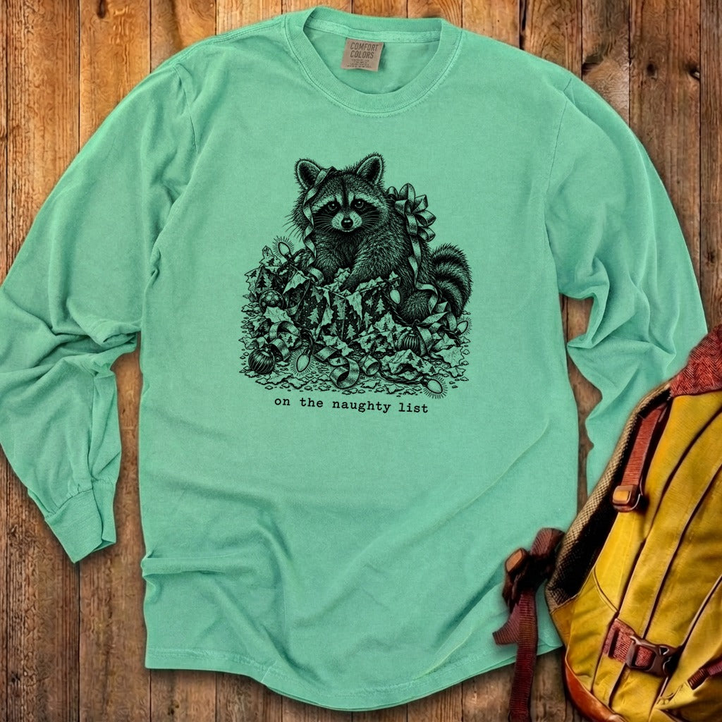 On the Naughty List Raccoon Premium Long Sleeve