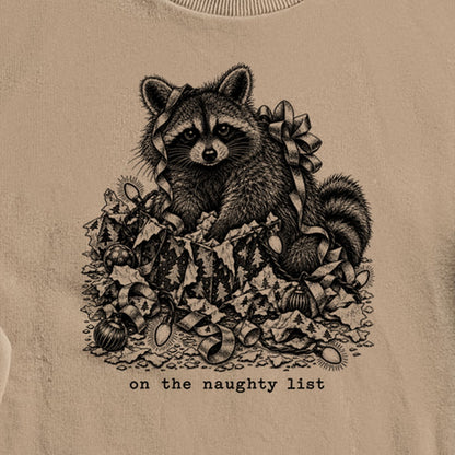 On the Naughty List Raccoon Crewneck Sweatshirt