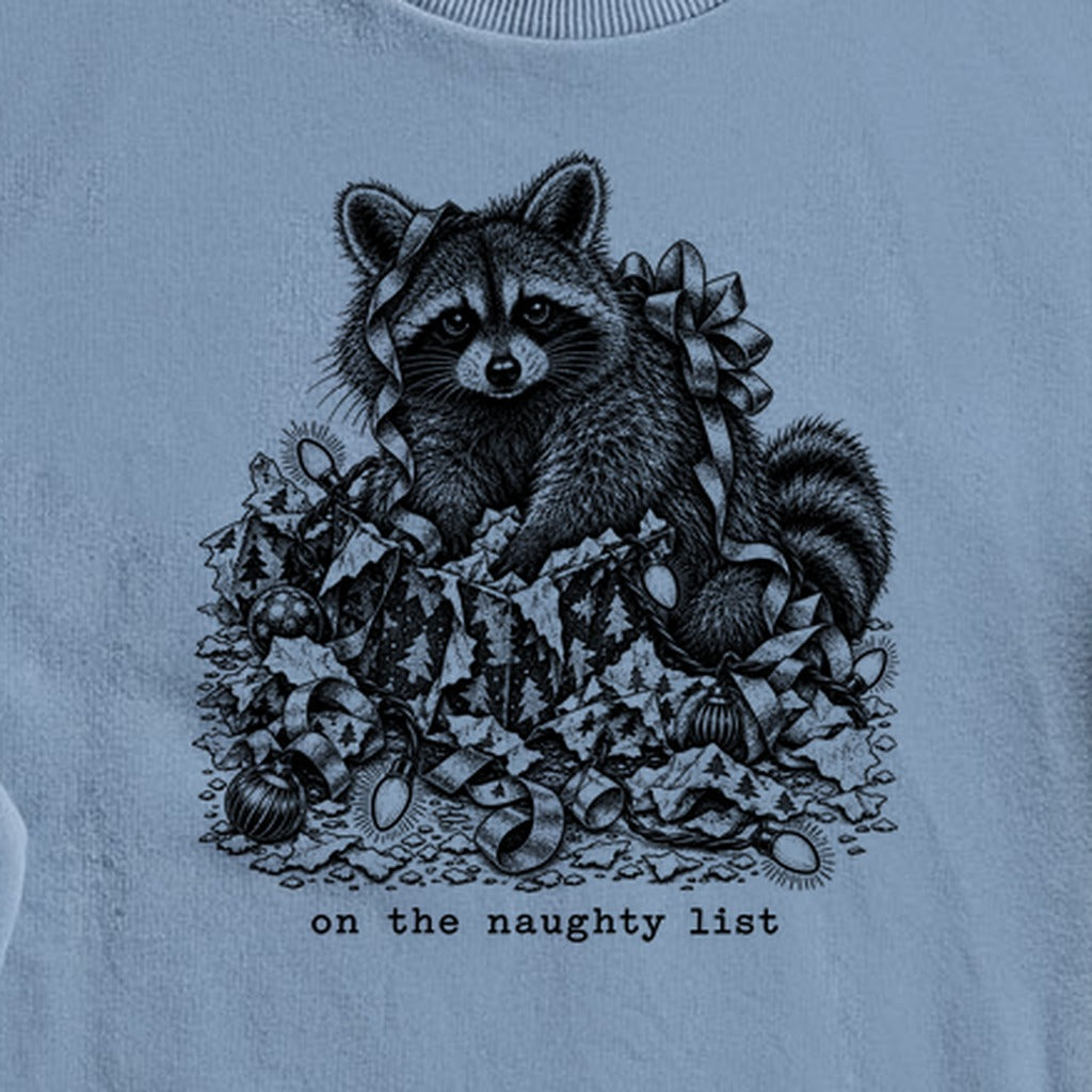 On the Naughty List Raccoon Crewneck Sweatshirt