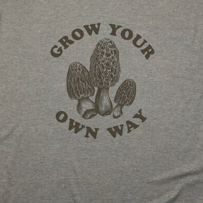 Grow Your Own Way T-Shirt Adventure and Outdoors Themed T-Shirt
