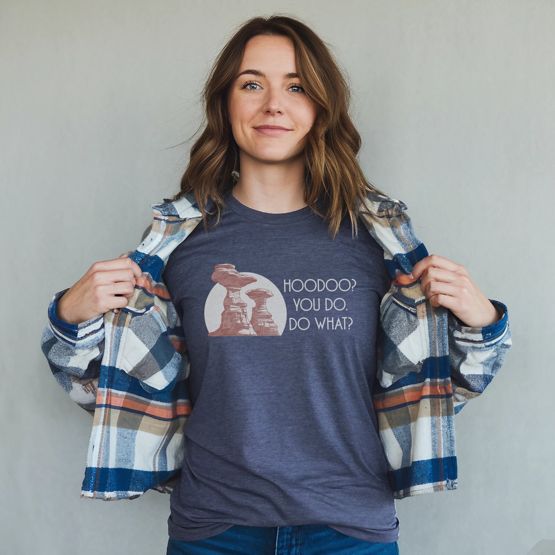 Hoodoo You Do T-Shirt Adventure and Outdoors Themed T-Shirt
