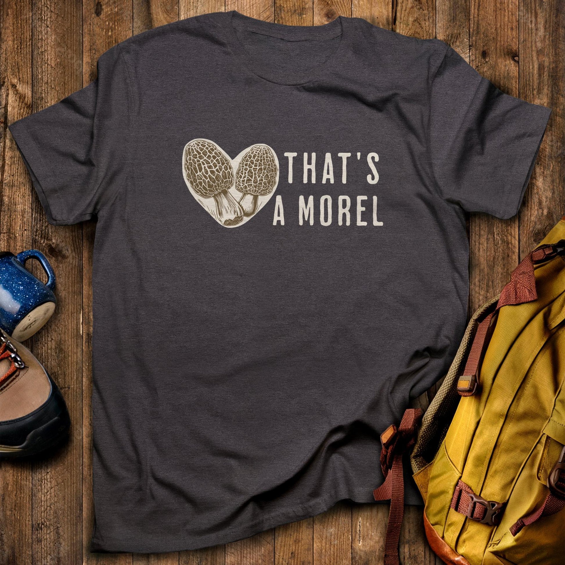 That's Amore Morel T-Shirt Dark Heather Adventure and Outdoors Themed T-Shirt