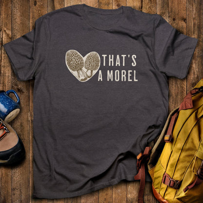 That's Amore Morel T-Shirt Dark Heather Adventure and Outdoors Themed T-Shirt