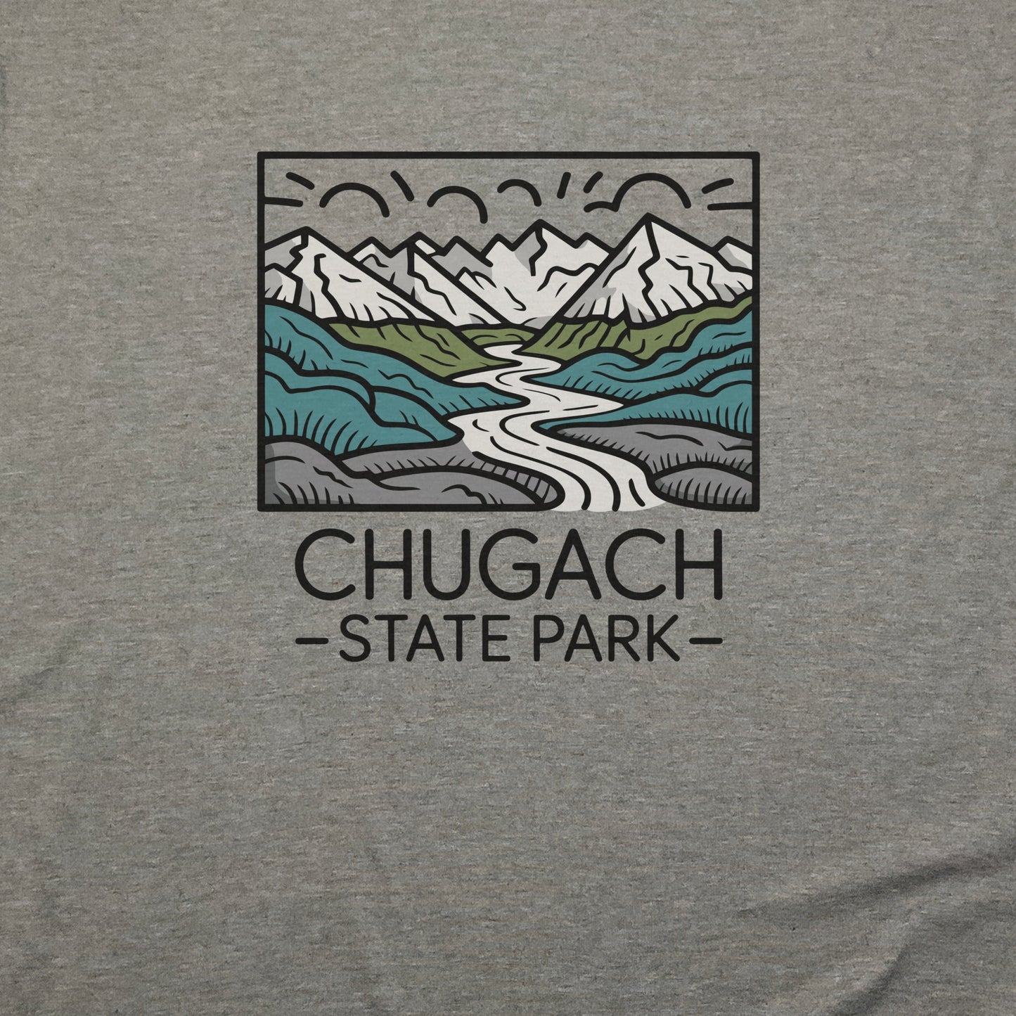 Chugach State Park T-Shirt Adventure and Outdoors Themed T-Shirt