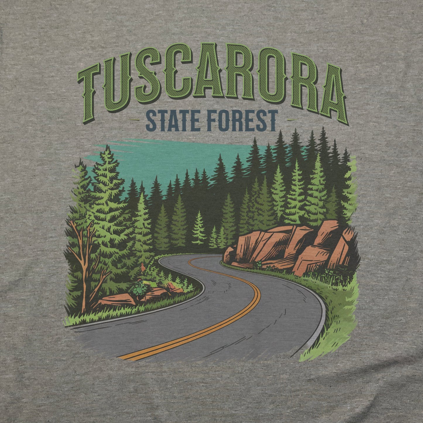 Tuscarora State Forest T-Shirt Adventure and Outdoors Themed T-Shirt