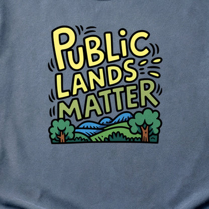 Public Lands Matter Cotton T-Shirt