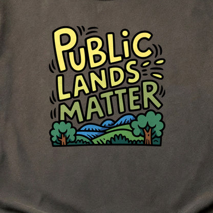 Public Lands Matter Cotton T-Shirt