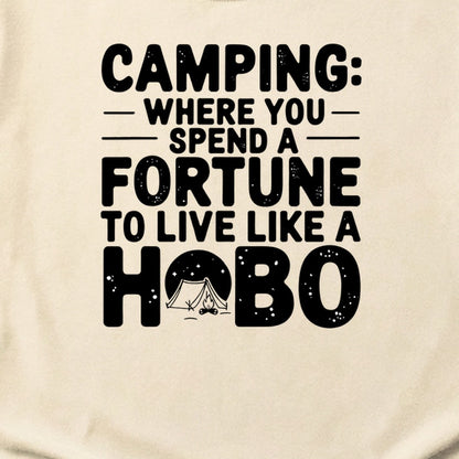 Spend a Fortune Camping Cotton T-Shirt