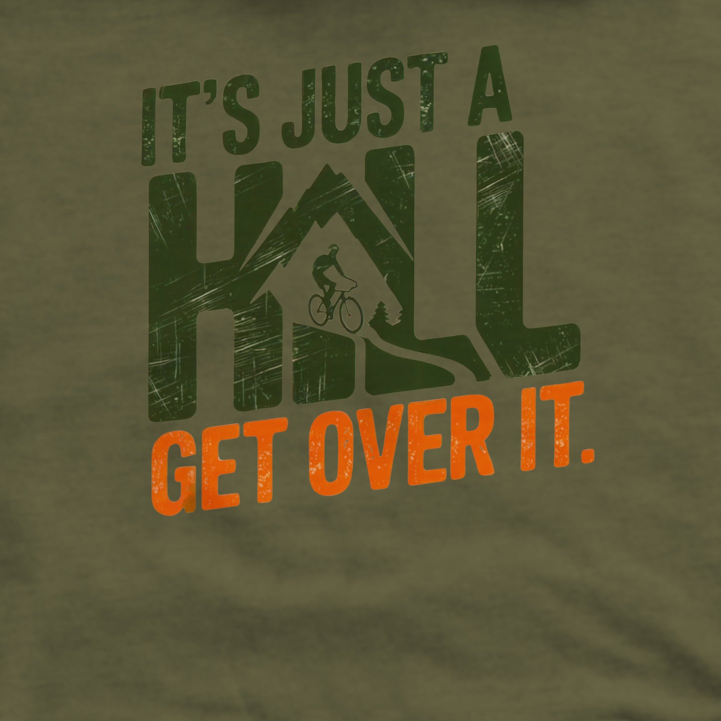 It's Just a Hill Biking Crewneck Sweatshirt Adventure and Outdoors Themed Sweatshirt