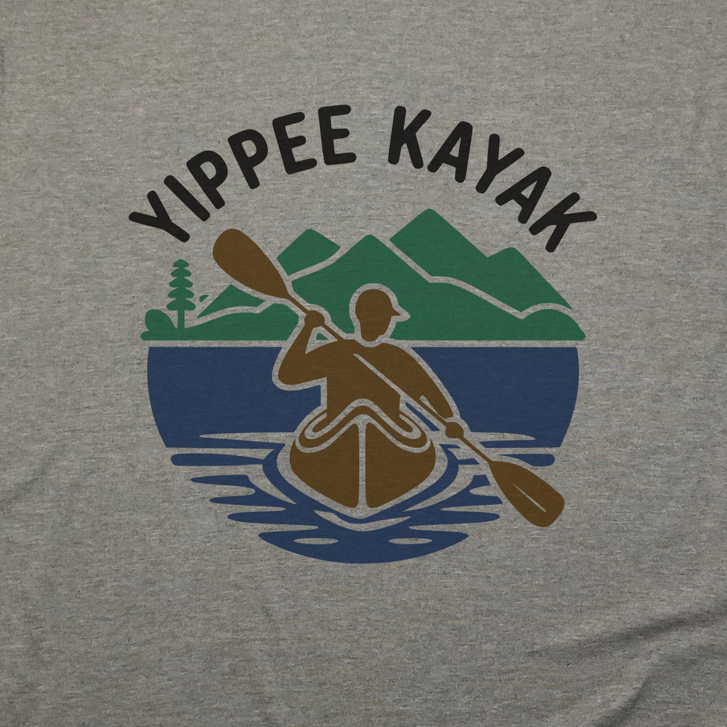 Yippee Kayak Classic T-Shirt Adventure and Outdoors Themed T-Shirt